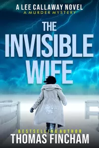 The Invisible Wife (Lee Callaway #4)