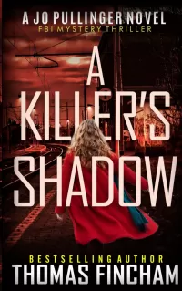 A Killer’s Shadow (Jo Pullinger #4)