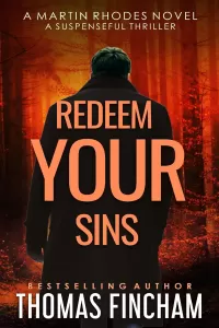 Redeem Your Sins (Martin Rhodes #6)