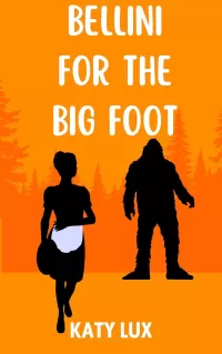 BELLINI FOR THE BIGFOOT (Cocktails and Cryptids #3)