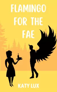 FLAMINGO FOR THE FAE (Cocktails and Cryptids #5)