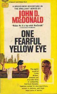 One Fearful Yellow Eye (Travis McGee #8)