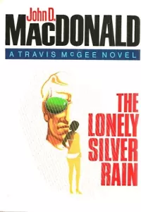 The Lonely Silver Rain (Travis McGee #21)