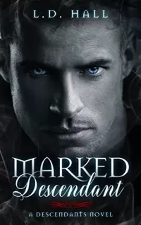 Marked Descendant (Descendants #2)