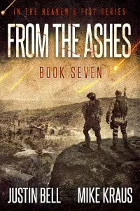 From the Ashes (Heaven's Fist #7)