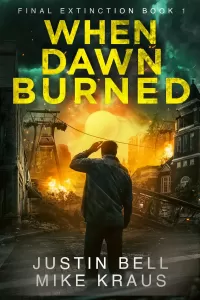 When Dawn Burned (Final Extinction #1)