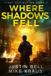 Where Shadows Fell (Final Extinction #4)