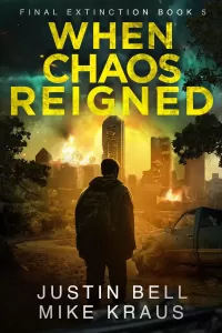 When Chaos Reigned (Final Extinction #5)