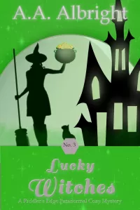 Lucky Witches (A Riddler's Edge Cozy Mystery #3)