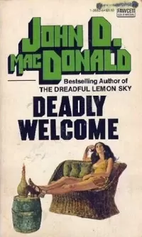 Deadly Welcome