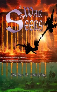 A War of Seers (Cultivating Amnesia #1)