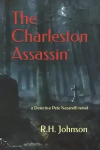 The Charleston Assassin (The Detective Pete Nazareth Series #7)