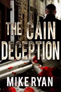 The Cain Deception (The Cain Series #2)