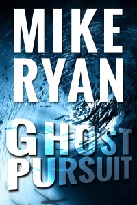 Ghost Pursuit (CIA Ghost Series #2)