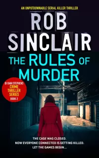 The Rules of Murder (A Detective Dani Stephens Crime Thriller #2)