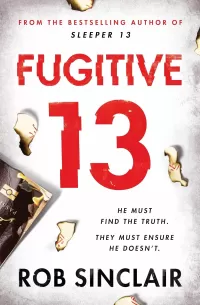 Fugitive 13 (Sleeper 13 Series #2)