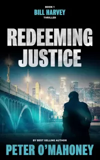 Redeeming Justice (Bill Harvey #1)