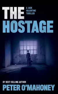 Stolen Power/The Hostage (Jack Valentine Series #2)