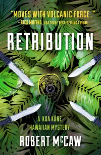 Retribution (Koa Kane Hawaiian Mystery #5)