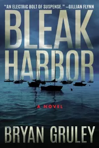 Bleak Harbor (Bleak Harbor #1)