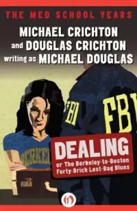 Dealing or the Berkley-to-Boston Forty-Brick Lost-Bag Blues