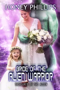 Bride of the Alien Warrior (Treasured by the Alien #16)