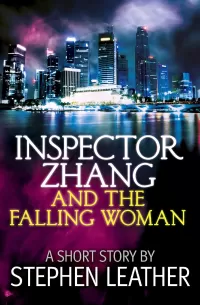 Inspector Zhang And The Falling Woman (Inspector Zhang Mystery #2)