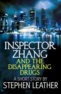 Inspector Zhang and the Disappearing Drugs (Inspector Zhang Mystery #4)