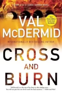 Cross and Burn (Tony Hill/Carol Jordan #8)