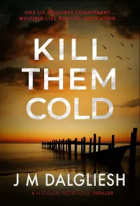 Kill Them Cold (Hidden Norfolk #7)