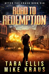 Road to Redemption (After the Crash #6)