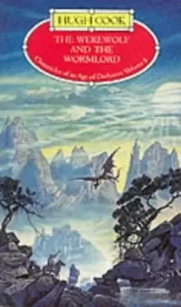 The Werewolf and the Wormlord (Chronicles of an Age of Darkness #8)