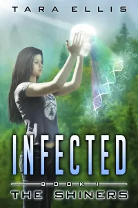 Infected: The Shiners (Forgotten Origins Trilogy #1)