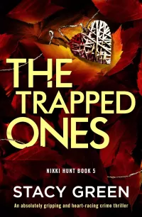 The Trapped Ones (Nikki Hunt #5)