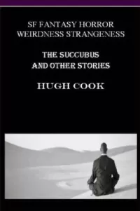 The Succubus and Other Stories