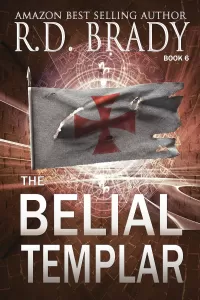 The Belial Templar (The Belial Rebirth #6)