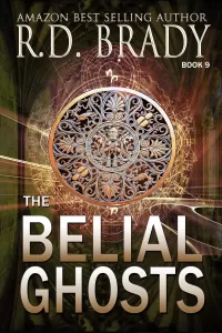 The Belial Ghosts (The Belial Rebirth #9)