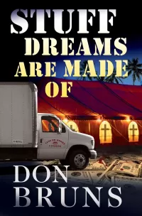 Stuff Dreams Are Made Of (The Stuff #2)