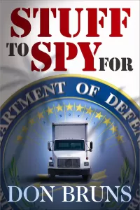 Stuff to Spy For (The Stuff #3)