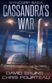 Cassandra's War (The SynCorp Saga #2)