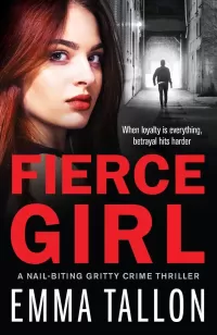 Fierce Girl (Anna Davis and Freddie Tyler Series #4)