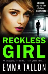 Reckless Girl (Anna Davis and Freddie Tyler Series #5)