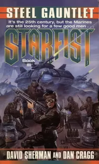 Steel Gauntlet (Starfist #3)