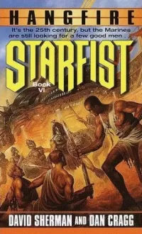 Hangfire (Starfist #6)