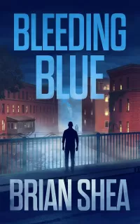 Bleeding Blue (Boston Crime Thriller #2)