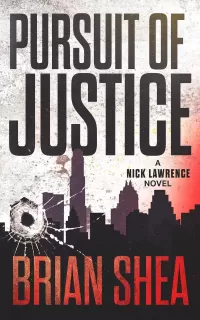 Pursuit of Justice (Nick Lawrence #2)