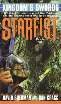 Kingdom's Swords (Starfist #7)