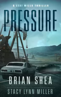 Pressure (Lexi Mills #4)
