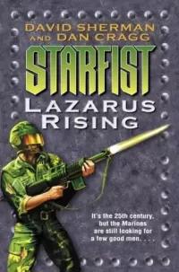 Lazarus Rising (Starfist #9)
