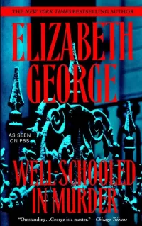 Well-Schooled in Murder (Inspector Lynley #3)